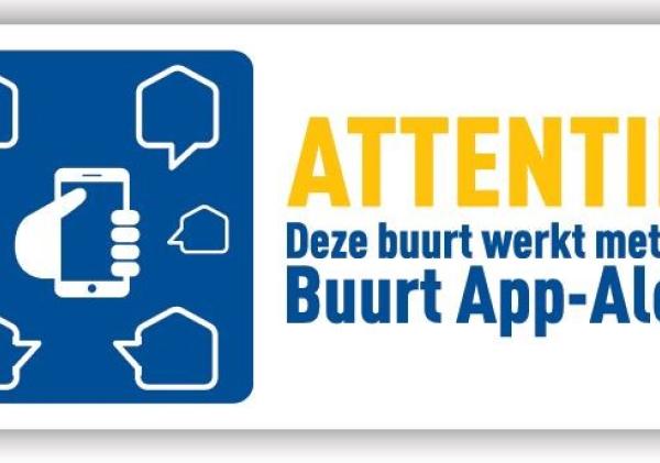 Bord voor buurt die werkt met Buurt App-Alert